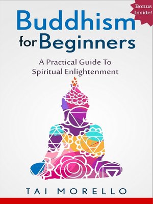 Buddhism For Beginners By Tai Morello · OverDrive: Ebooks, Audiobooks ...